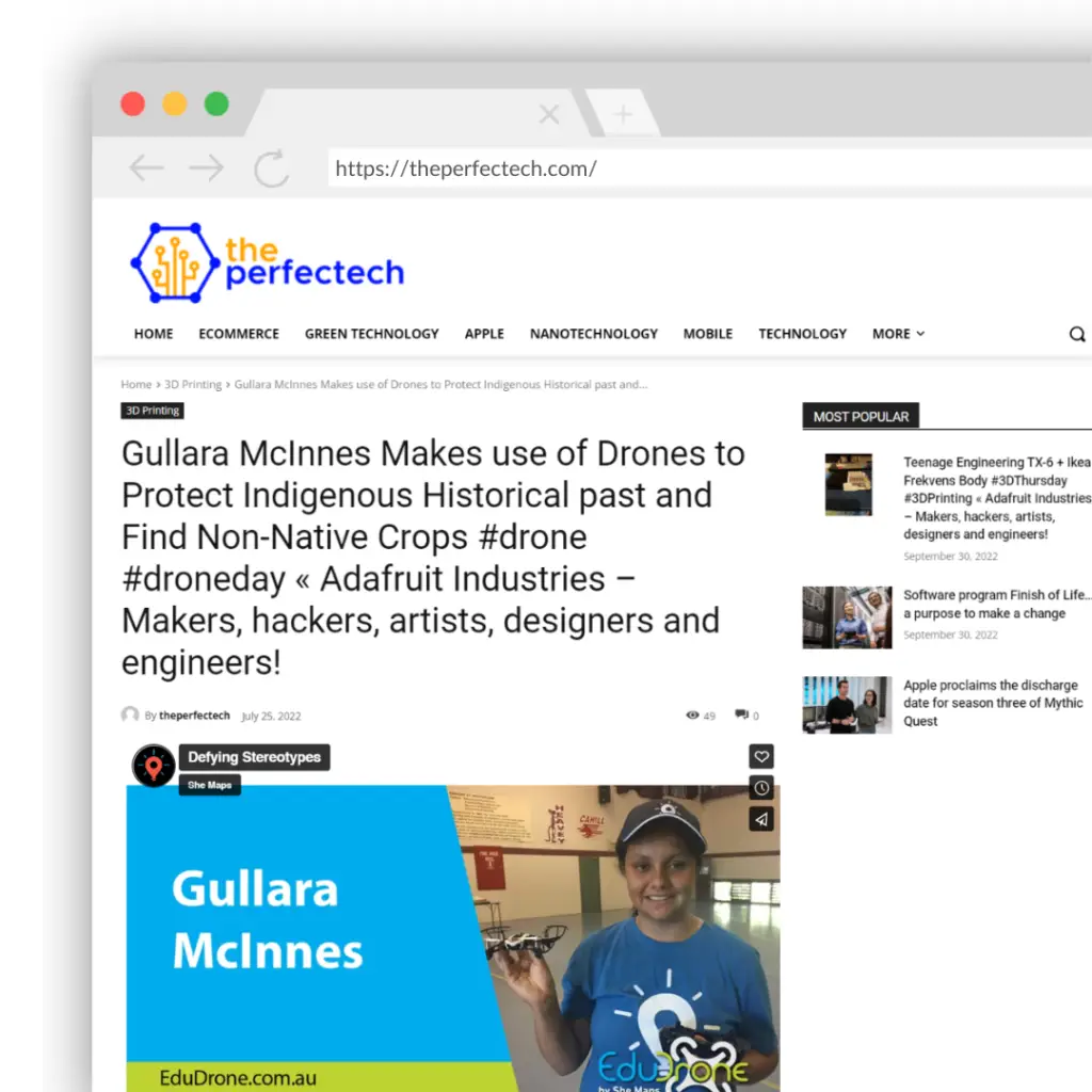 The Perfect Tech - July 25th, 2022. Gullara McInnes Makes use of Drones to Protect Indigenous Historical past and Find Non-Native Crops